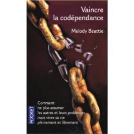 Vaincre la codépendance
