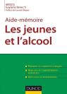 Aide-mémoire : Les jeunes et l'alcool