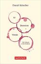 Le dernier verre : De l'alcool et du bonheur
