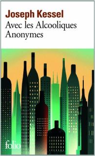 Avec les Alcooliques Anonymes