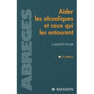 Aider les alcooliques et ceux qui les entourent