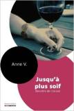 Jusqu'à plus soif