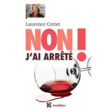 Non ! J'ai arrêté